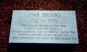 Gravestone of Joab Brooks in Chatham County, North Carolina. Photo swiped from the website of Mr. Jim Brooks, with thanks.