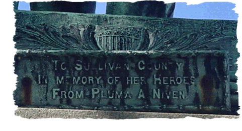 To Sullivan County in memory of her heroes, from Pluma A. Niven.