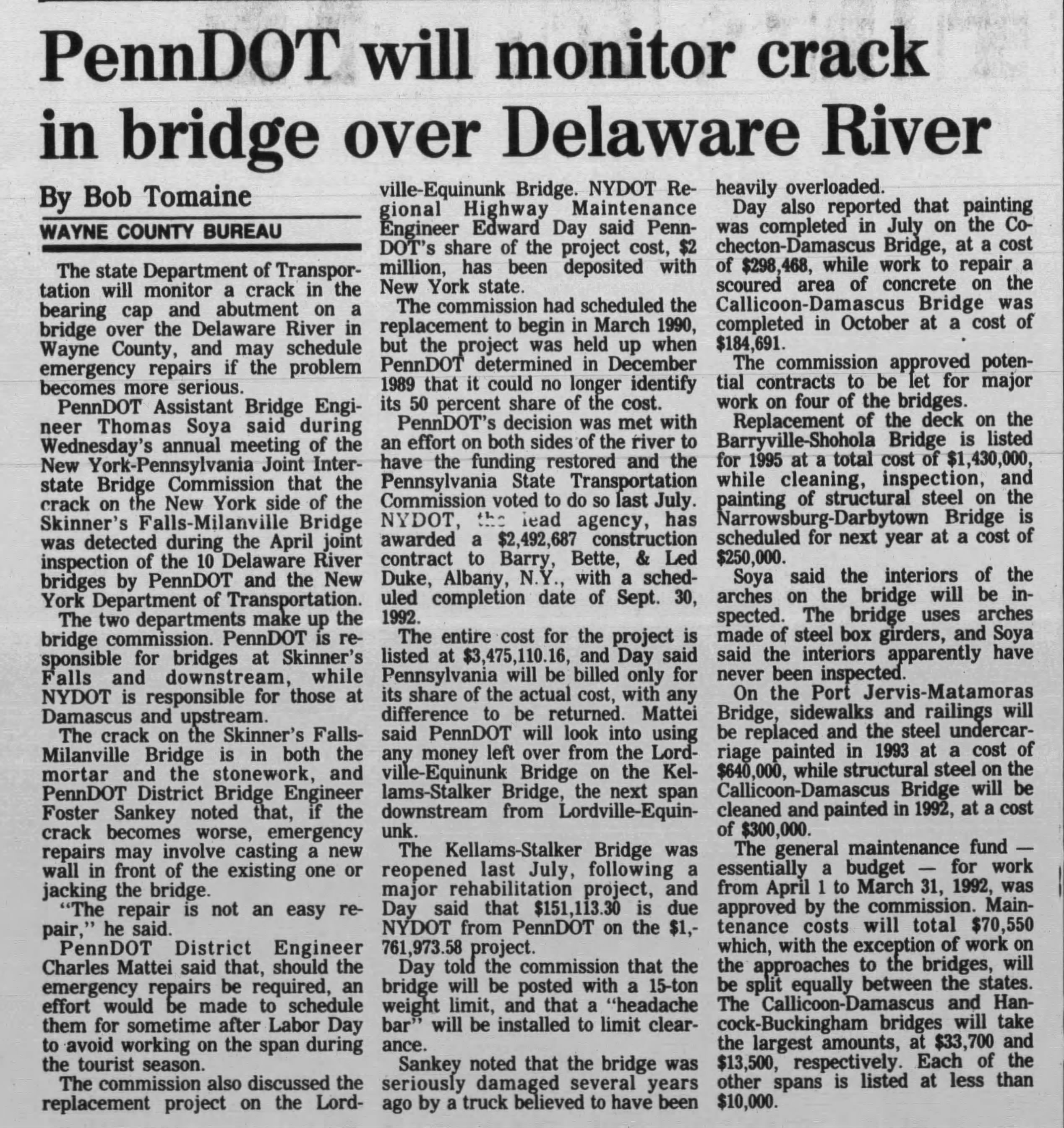 PennDOT will monitor crack in bridge over Delaware River, Scranton Tribune, 5/9/1991